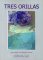 TRES ORILLAS 9-10,&nbsp;2007