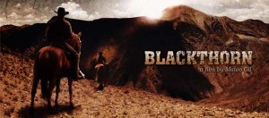 BLACKTHORN by Mateo Gil