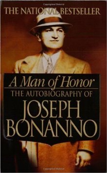 JOSEPH BONANNO A MAN OF HONOR