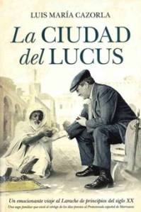 La ciudad del Lucus