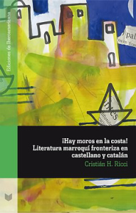 ¡Hay moros en la costa! de Cristián Ricci