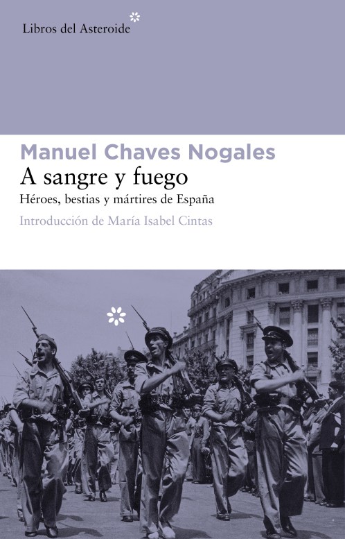 A sangre y fuego de Chaves Nogales