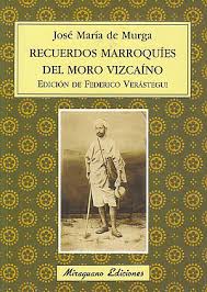 RECUERDOS MARROQUÍES de José María de Murga miraguano ediciones