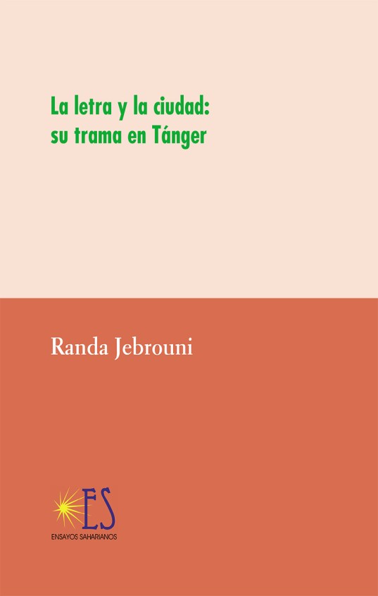 La letra y la ciudad su trama en Tánger - portada